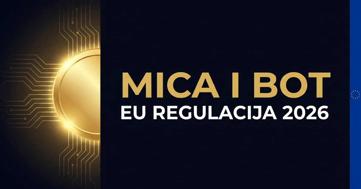 MiCA i Trading Bot 2026: Šta EU Regulacija Menja